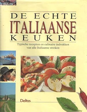 Seller image for De echter Italiaanse keuken for sale by Bij tij en ontij ...