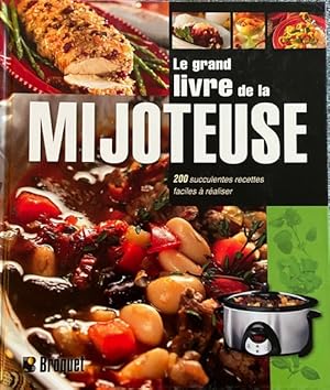 Le grand livre de la mijoteuse