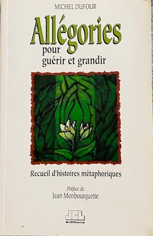 Bild des Verkufers fr Allgories pour gurir et grandir zum Verkauf von Livres Norrois
