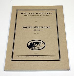 Seller image for Bozner Brgerbuch 1551 - 1806. III. Teil (=Registerband). for sale by Antiquariat Gallus / Dr. P. Adelsberger