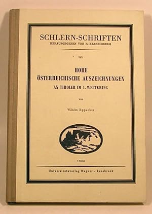 Seller image for Hohe sterreichische Auszeichnungen an Tiroler im 1. Weltkrieg. for sale by Antiquariat Gallus / Dr. P. Adelsberger