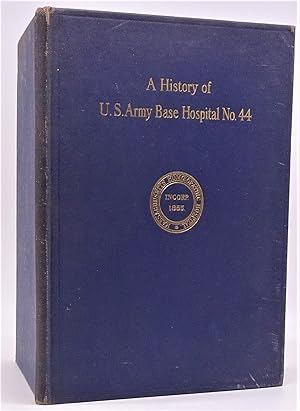 [Presentation Copy] The Battle of Pougues-les-Eaux : A History of U.S. Army Base Hospital No. 44