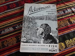 Ackerman's 1940-41 Sportsmen's Guide - 25th Year