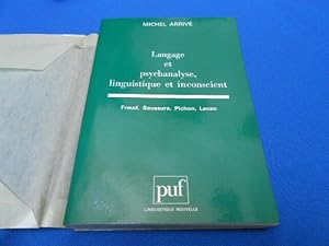 Langage et psychanalyse linguistique et inconscient