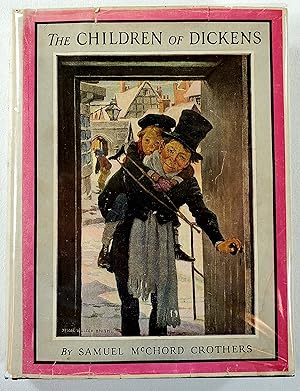 Bild des Verkufers fr The Children of Dickens. Scribner's Illustrated Classics Series zum Verkauf von Resource Books, LLC