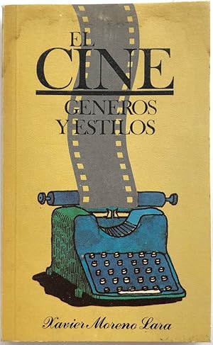 El cine: géneros y estilos