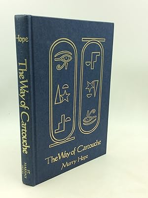 THE WAY OF CARTOUCHE: An Oracle of Ancient Egyptian Magic