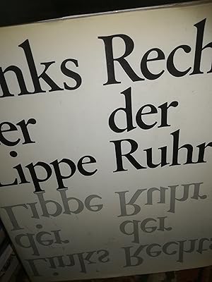 Imagen del vendedor de Links der Lippe, rechts der Ruhr, Geschichte und Gegenwart im Emscherland a la venta por Verlag Robert Richter