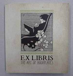 Ex Libris The Art of Bookplates