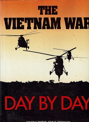 Seller image for The Vietnam War Day By Day for sale by Marlowes Books and Music