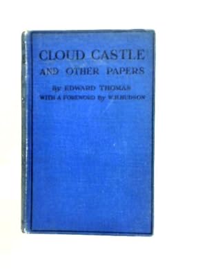 Bild des Verkufers fr Cloud Castle And Other Papers zum Verkauf von World of Rare Books