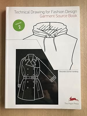 Seller image for Technical Drawing for Fashion Design; Volume 2, Garment source book for sale by BIBLIOPE by Calvello Books