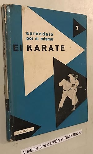 Image du vendeur pour El karate aprendalo por si mismo mis en vente par Once Upon A Time