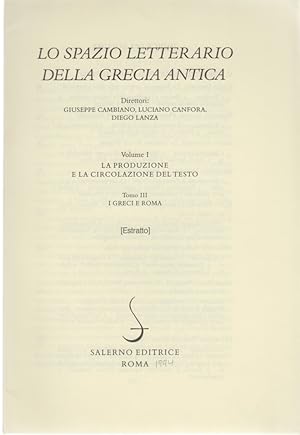 Image du vendeur pour I Padri Cappadoci. [Dal: Lo Spazio Letterario della Grecia Antica]. Vol. 1: La produzione e la circolazione del testo, Tomo 3: I Greci e Roma. mis en vente par Fundus-Online GbR Borkert Schwarz Zerfa