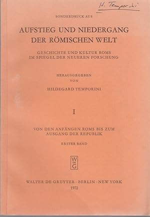 Bild des Verkufers fr Vorwort. [Aus: Aufstieg und Niedergang der Rmischen Welt, 1, Von den Anfngen Roms bis zum Ausgang der Republik, 1. Bd.]. zum Verkauf von Fundus-Online GbR Borkert Schwarz Zerfa