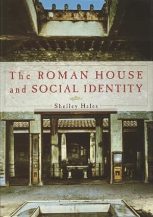 Bild des Verkufers fr The Roman House and Social Identity. zum Verkauf von Fundus-Online GbR Borkert Schwarz Zerfa
