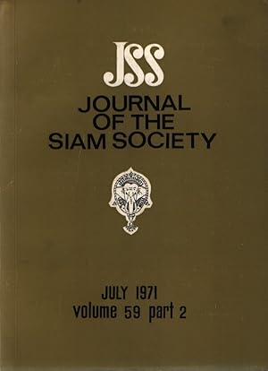 Seller image for Journal of the Siam Society: July 1971 Volume 59 - Part II for sale by Fundus-Online GbR Borkert Schwarz Zerfa