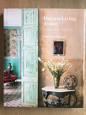 Havana living today; Cuban home style now