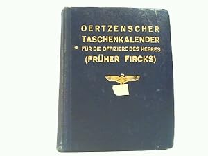 Bild des Verkufers fr Oertzenscher Taschenkalender fr die Offiziere des Heeres (Frher Fircks). 62. Jahrgang 1. Oktober 1941 bis 30. September 1942. zum Verkauf von Antiquariat Ehbrecht - Preis inkl. MwSt.