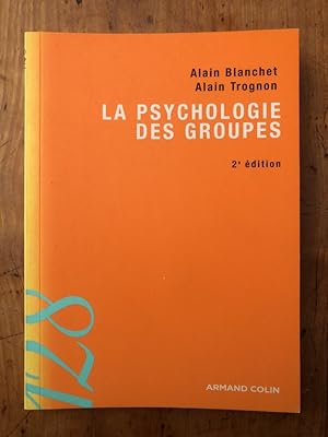 Seller image for La psychologie des groupes for sale by Librairie des Possibles