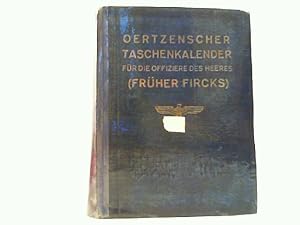 Bild des Verkufers fr Oertzenscher Taschenkalender fr die Offiziere des Heeres (Frher Fircks) 63. Jahrgang. zum Verkauf von Antiquariat Ehbrecht - Preis inkl. MwSt.