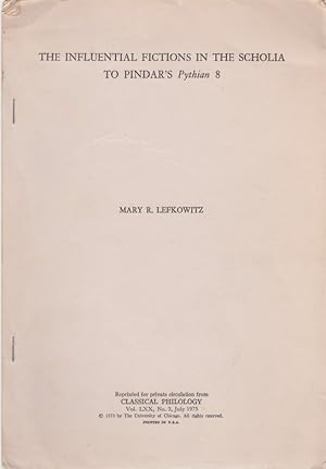 Immagine del venditore per The Influential Fictions in the Scholia to Pindar's Pythian 8. [From: Classical Philology, Vol. 70, No. 3, July 1975]. venduto da Fundus-Online GbR Borkert Schwarz Zerfa