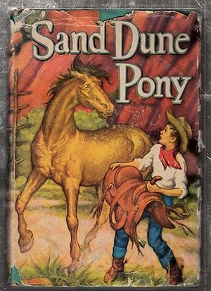 Bild des Verkufers fr Sand Dune Pony zum Verkauf von Old Book Shop of Bordentown (ABAA, ILAB)