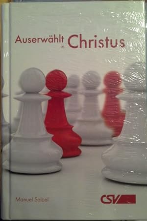 Auserwählt in Christus