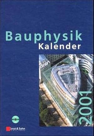 Bauphysik-Kalender, 2001. 1. Jahrg.