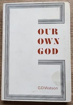 Seller image for Our Own God for sale by Peter & Rachel Reynolds