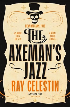 Seller image for The Axeman's Jazz for sale by BuchWeltWeit Ludwig Meier e.K.