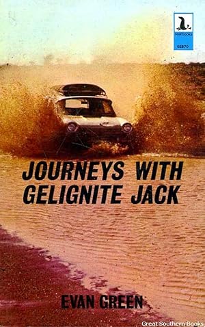 Journeys with Gelignite Jack