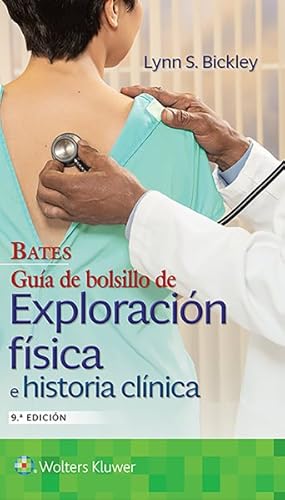 Imagen del vendedor de Bates. Gua de bolsillo de exploracin fsica e historia clnica -Language: spanish a la venta por GreatBookPrices