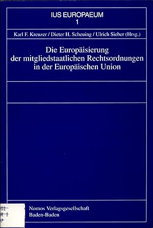 Immagine del venditore per Die Europisierung der mitgliedstaatlichen Rechtsordnungen in der Europischen Union venduto da avelibro OHG