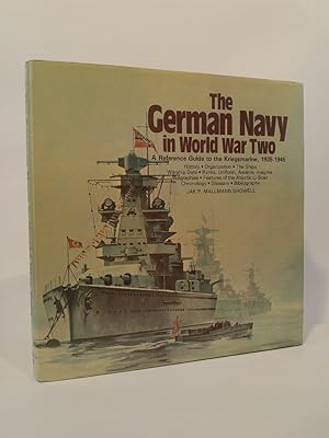 Bild des Verkufers fr The German Navy in World War Two An Illustrated Reference Guide to the Kriegsmarine zum Verkauf von ANTIQUARIAT Franke BRUDDENBOOKS