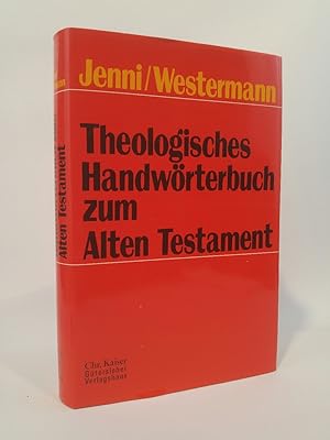 Theologisches Handwörterbuch zum Alten Testament (THAT), 2 Bde., Bd.1
