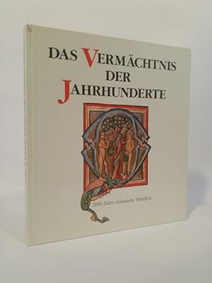Seller image for Das Vermächtnis der Jahrhunderte 2000 Jahre elsässische Schriften for sale by ANTIQUARIAT Franke BRUDDENBOOKS