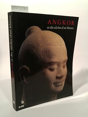 Seller image for Angkor et dix sicles d'art khmer for sale by ANTIQUARIAT Franke BRUDDENBOOKS