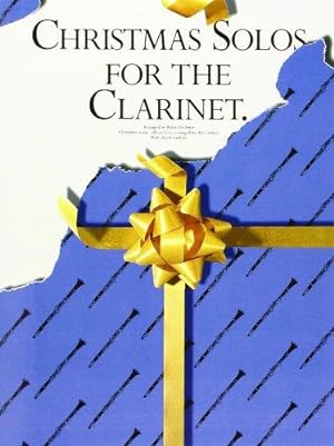 Seller image for Christmas Solos For The Clarinet for sale by WeBuyBooks
