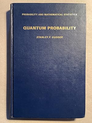 Seller image for Quantum Probability (Probability and Mathematical Statistics) for sale by Wissenschaftl. Antiquariat Th. Haker e.K