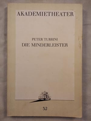 Die Minderleister. Akademietheater 1987/88.