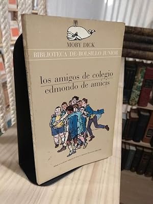 Seller image for Los amigos de colegio for sale by Libros Antuano