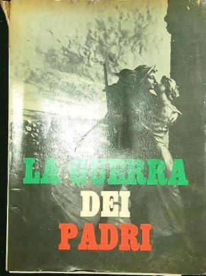 Bild des Verkufers fr La guerra dei padri zum Verkauf von Librodifaccia