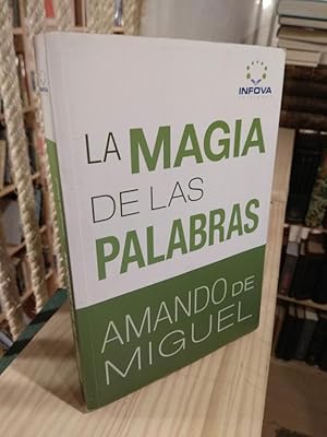 Imagen del vendedor de La magia de las palabras a la venta por Libros Antuano