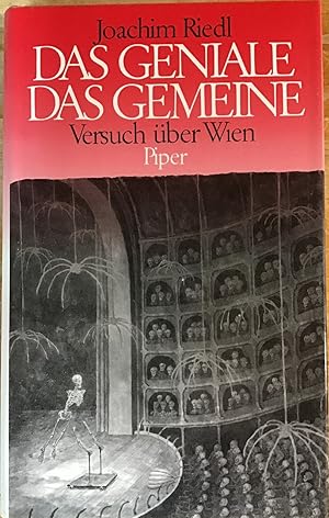 Bild des Verkufers fr Das Geniale, das Gemeine : Versuch ber Wien. zum Verkauf von Antiquariat Peda