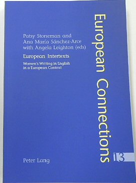 Image du vendeur pour European Intertexts: Women's Writing in English in a European Context (European Connections, Volume 13) mis en vente par PsychoBabel & Skoob Books