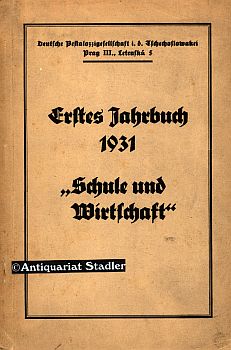 Erstes Jahrbuch 1931. "Schule und Wirtschaft".