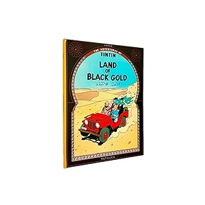 The Adventures of Tintin Land of Black Gold