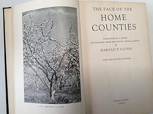 Seller image for THE FACE OF THE HOME COUNTIES - Portrayed in a series of eighteen weekend drives from London for sale by ALAN HOPPEN BOOKS