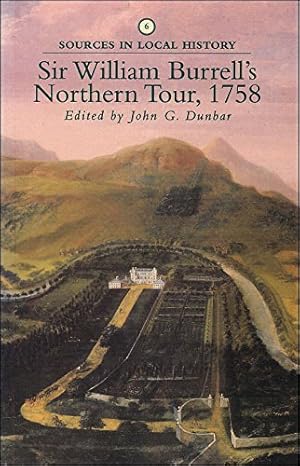 Seller image for Sir William Burrell's Northern Tour, 1758 (Sources in Local History S.) for sale by WeBuyBooks